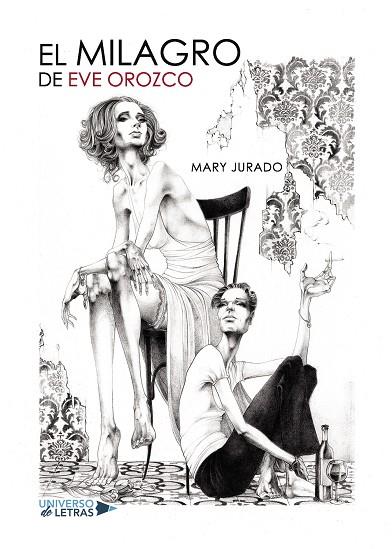 MILAGRO DE EVE OROZCO, EL | 9788417569310 | JURADO, MARY