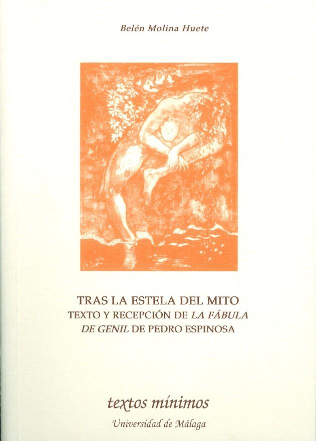 TRAS LA ESTELA DEL MITO | 9788497470728 | MOLINA HUETE, BELÉN