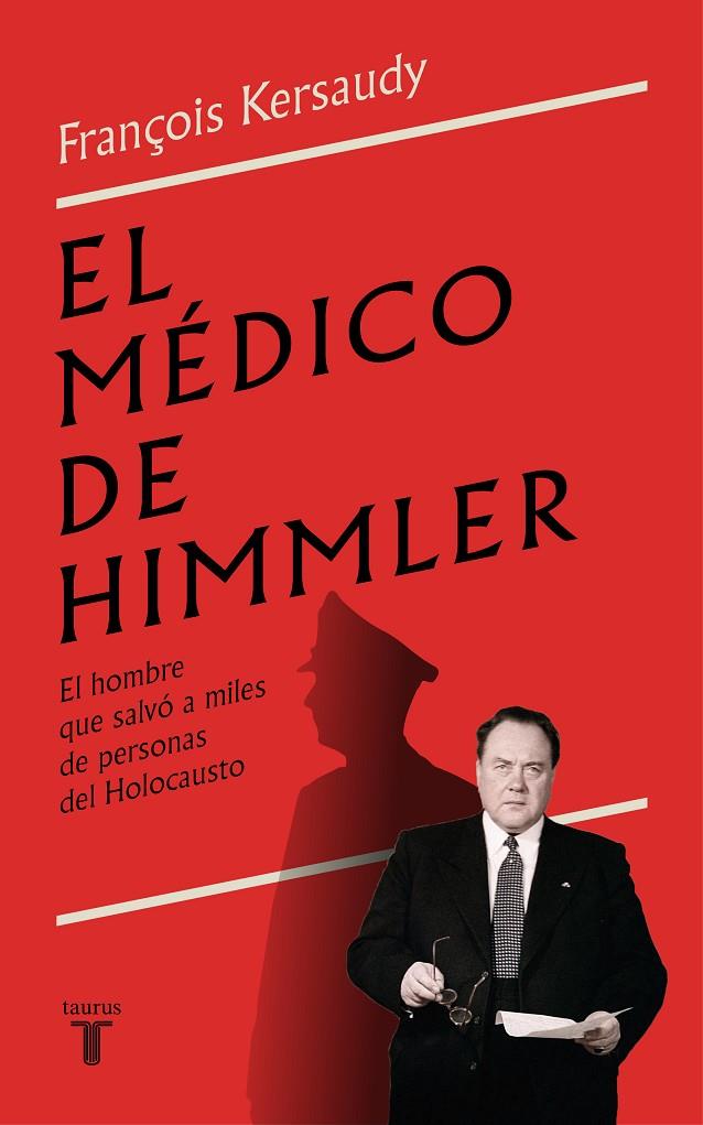 MÉDICO DE HIMMLER, EL | 9788430624843 | KERSAUDY, FRANÇOIS