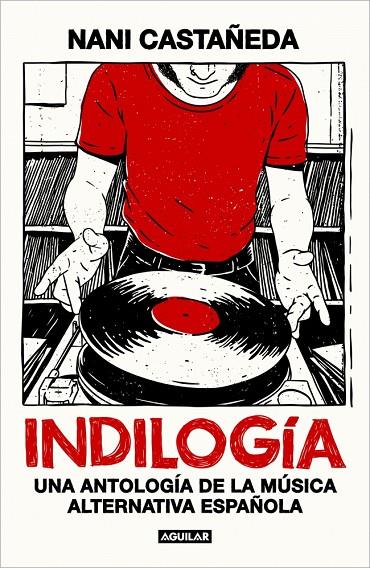 INDILOGÍA | 9788403526099 | CASTAÑEDA, NANI