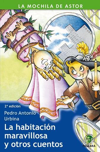 HABITACIÓN MARAVILLOSA Y OTROS CUENTOS, LA | 9788498400892 | URBINA, PEDRO ANTONIO