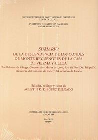 SUMARIO DE LA DESCENDENCIA DE LOS CONDES DE MONTE REY, SEÑORES DE LA CASA DE VIEZMA Y ULLOA | 9788400100995