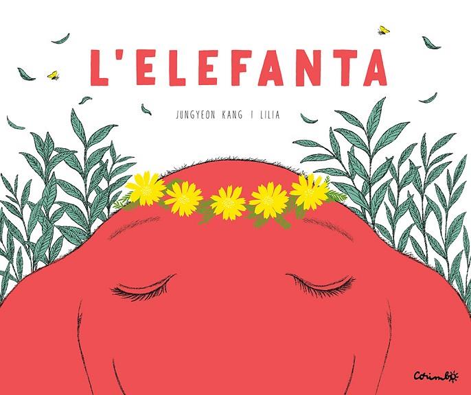 ELEFANTA, L' | 9788484706687 | KANG, JUNGYEON
