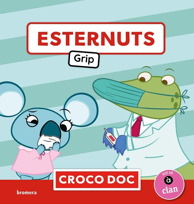 ESTERNUTS! GRIP | 9788413587288 | IVAN GARCÍA MORENO/ELISA CUADRADO GODIA/MICHELE AMPOLLINI
