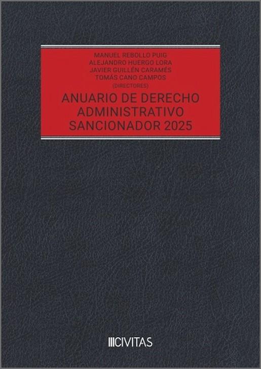 ANUARIO DE DERECHO ADMINISTRATIVO SANCIONADOR 2025 | 9788410851375 | REBOLLO PUIG, MANUEL / HUERGO LORA, JAVIER ALEJANDRO