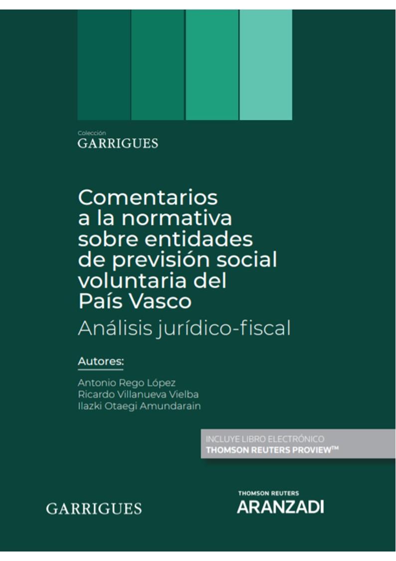 COMENTARIOS A LA NORMATIVA SOBRE ENTIDADES DE PREVISION SOCIAL VOLUNTA | 9788413903842 | REGO LOPEZ, ANTONIO
