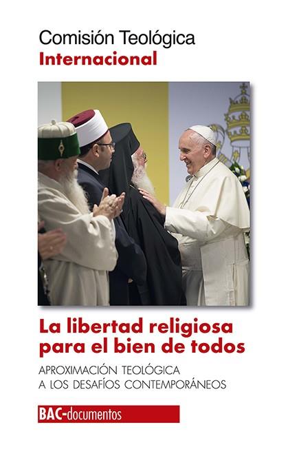 LIBERTAD RELIGIOSA PARA EL BIEN DE TODOS | 9788422020943 | TEOLÓGICA INTERNACIONAL