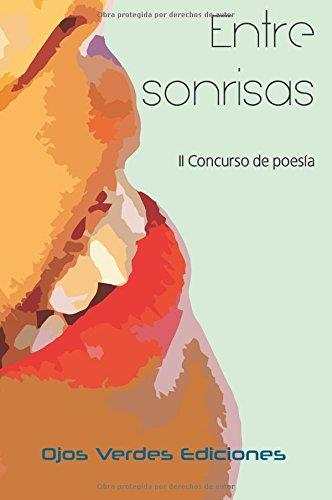ENTRE SONRISAS | 9788416524402 | AUTORES, VARIOS
