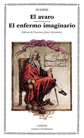 AVARO, EL / EL ENFERMO IMAGINARIO | 9788437608433 | MOLIÈRE
