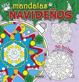 MANDALAS NAVIDEÑOS | 9788467746938 | SUSAETA, EQUIPO