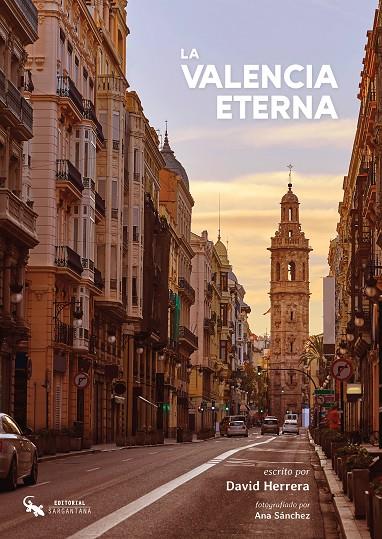 VALENCIA ETERNA, LA | 9788418552472 | HERRERA, DAVID