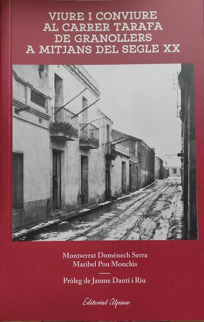 VIURE I CONVIURE AL CARRER TARAFA DE GRANOLLERS A MITJANS DEL SEGLE XX | 9788480908528 | DOMENECH, MONTSERRAT / POU, MARIBEL