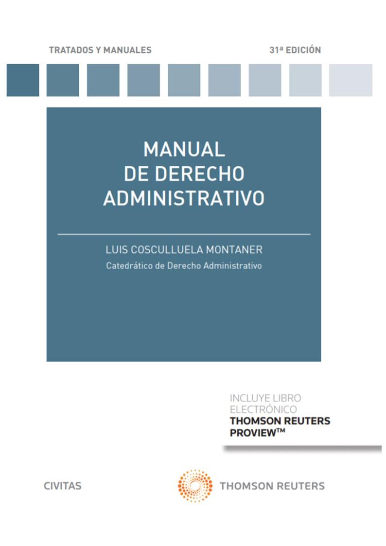 MANUAL DE DERECHO ADMINISTRATIVO | 9788413460642 | COSCULLUELA MONTANER, LUIS