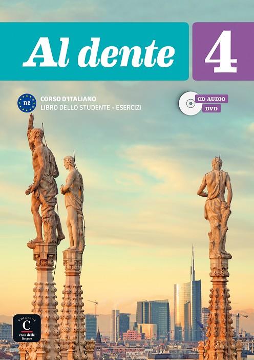 AL DENTE 4 ALUMNO+EJER+CD+DVD | 9788416943739 | BIRELLO, MARILISA/BONAFACCIA, SIMONE/BOSC, FRANCA/DONATI, DANIELE/LICASTRO, GIADA/VILAGRASA, ALBERT