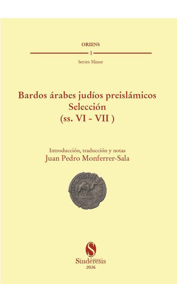 BARDOS ARABES JUDIOS PREISLAMICOS. SELECCIÓN (SS. VI -VII) | 9791387929459 | MONFERRER-SALA, JUAN PEDRO