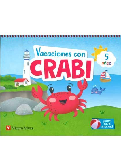 VACACIONES CON CRABI 5 AÑOS | 9788468266954 | M.ª D. MIGUEL/J. C. LÓPEZ