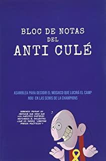 BLOC DE NOTAS DEL ANTI CULÉ | 9788417904821
