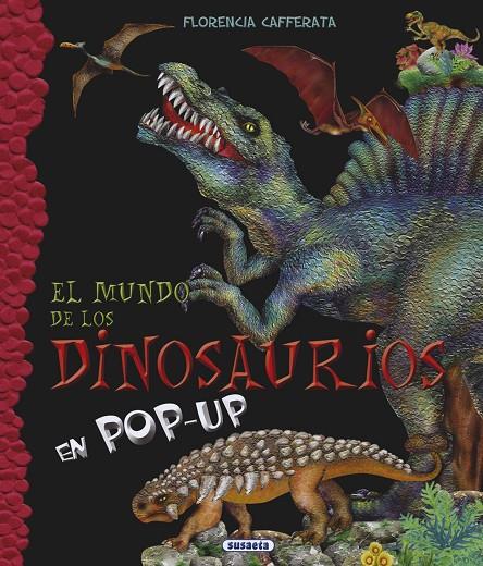 MUNDO DE LOS DINOSAURIOS, EL | 9788467786972 | CAFFERATA, FLORENCIA