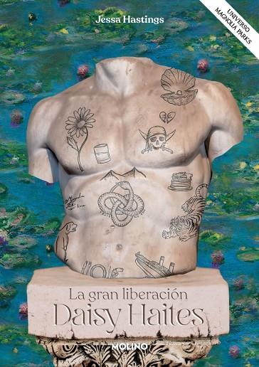 MAGNOLIA PARKS 04. DAISY HAITES. LA GRAN LIBERACIÓN | 9788427246287 | HASTINGS, JESSA
