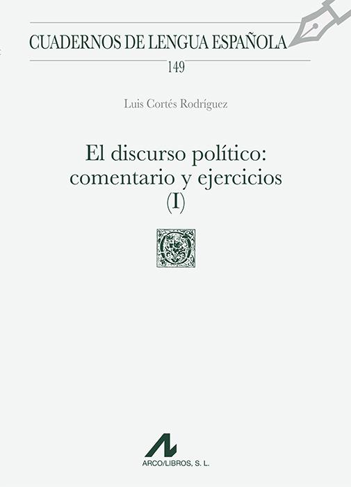 DISCURSO POLÍTICO, I, EL | 9788471338761 | CORTES RODRIGUEZ, LUIS