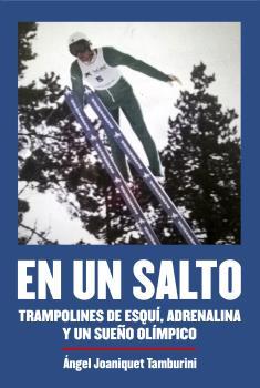 EN UN SALTO | 9788494565274 | JOANIQUET TAMBURINI, ANGEL