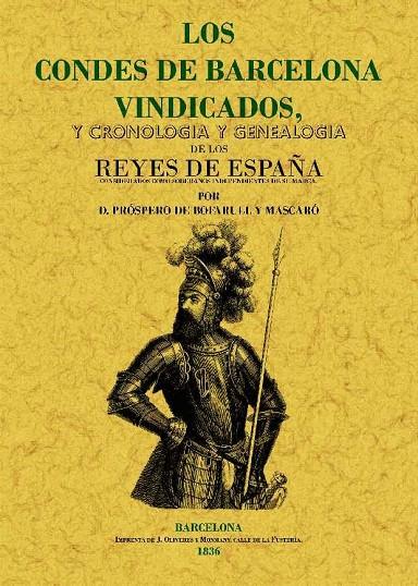 CONDES DE BARCELONA VINDICADOS, LOS | 9788497614870 | BOFARULL, PROSPERO DE
