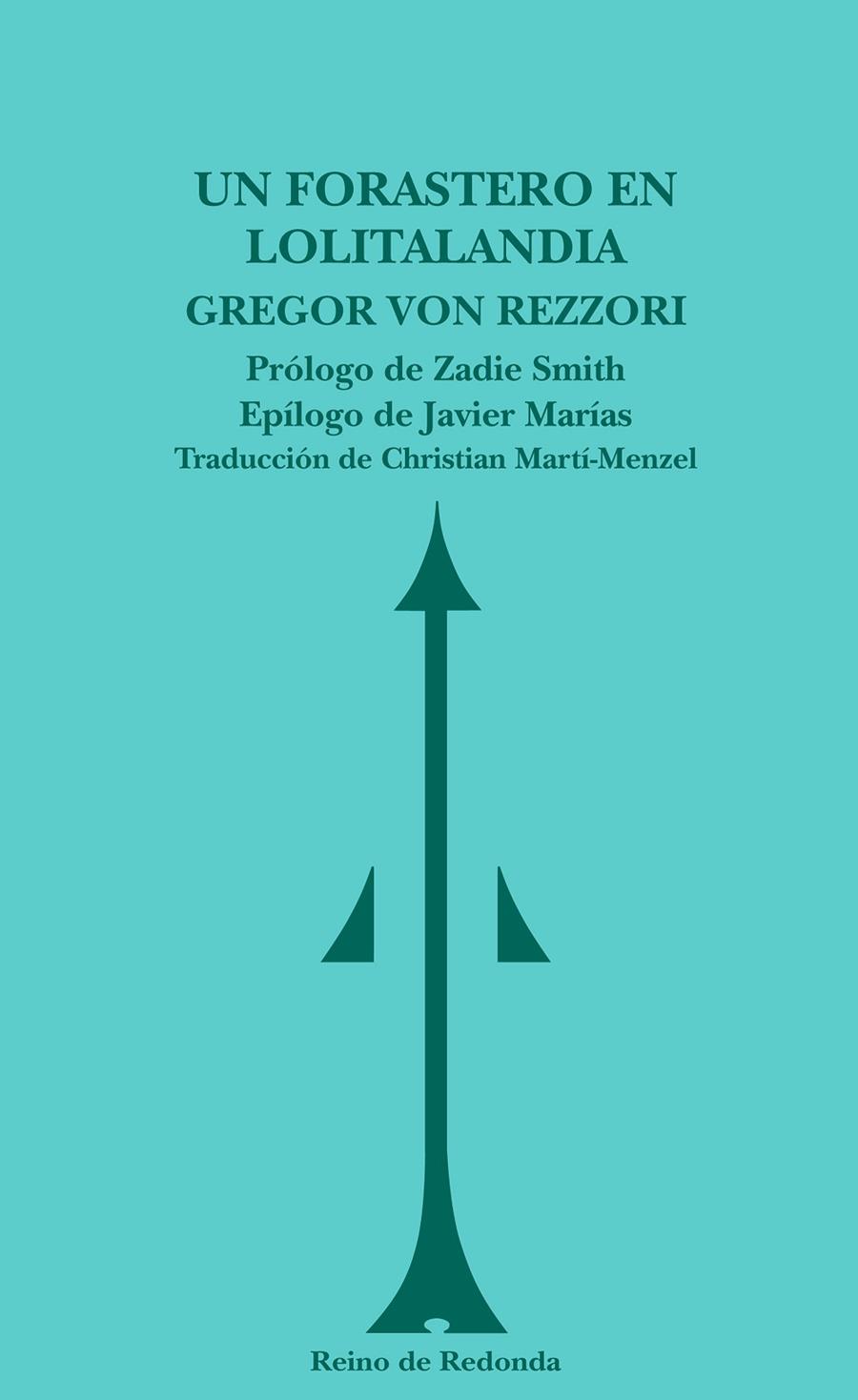 FORASTERO EN LOLITALANDIA, UN | 9788493688738 | VON REZZORI, GREGOR