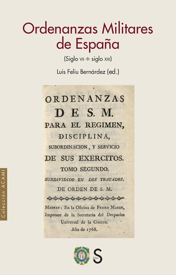 ORDENANZAS MILITARES DE ESPAÑA | 9788419661760 | FELIÚ BERNÁRDEZ, LUIS