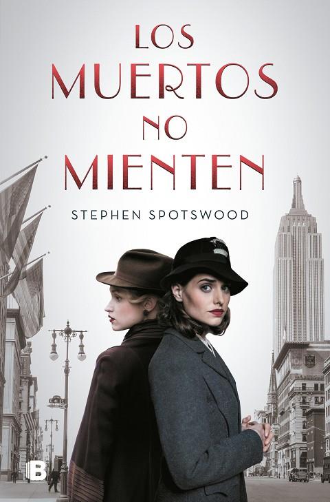 MUERTOS NO MIENTEN, LOS | 9788466668774 | SPOTWOOD, STEPHEN