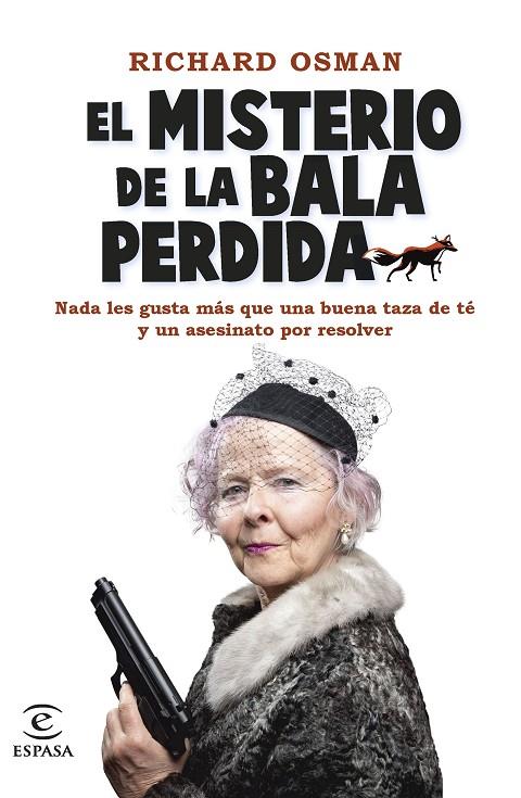 MISTERIO DE LA BALA PERDIDA, EL (EL CLUB DEL CRIMEN DE LOS JUEVES 3) | 9788467067088 | OSMAN, RICHARD