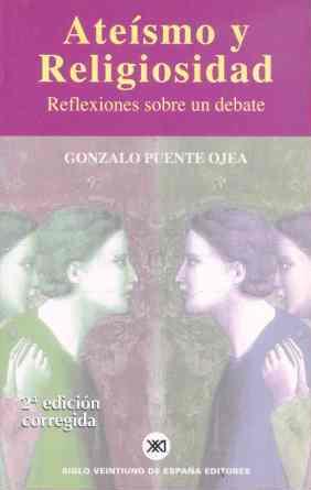 ATEISMO Y RELIGIOSIDAD | 9788432310713 | PUENTE OJEA, GONZALO
