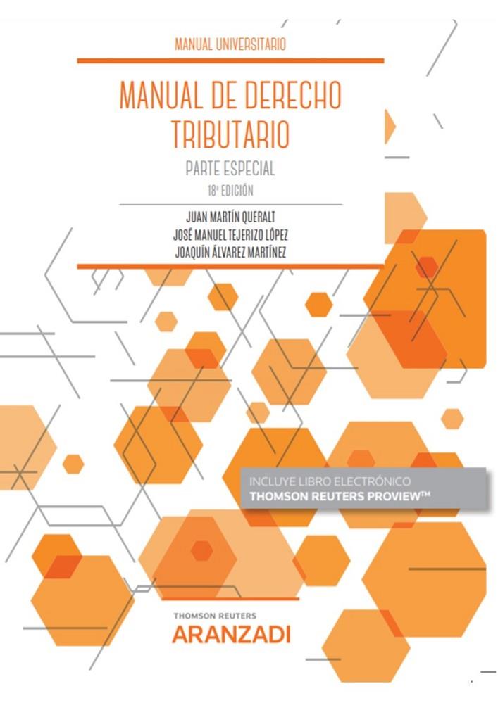 MANUAL DE DERECHO TRIBUTARIO. PARTE ESPECIAL | 9788413902586 | MARTIN QUERALT, JUAN
