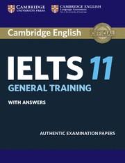 CAMBRIDGE IELTS 11 GENERAL TRAINING STUDENT'S BOOK WITH ANSWERS | 9781316503881 | DESCONOCIDO