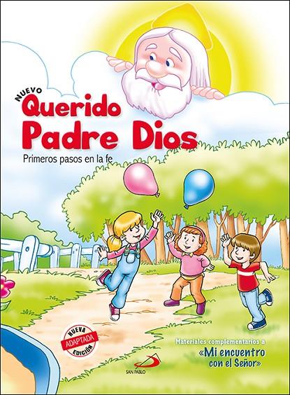 NUEVO QUERIDO PADRE DIOS. PRIMEROS PASOS | 9788428558518 | MIGUELEZ MIGUELEZ, VICENTE