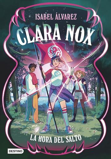 CLARA NOX 03. LA HORA DEL SALTO | 9788408320630 | ÁLVAREZ, ISABEL