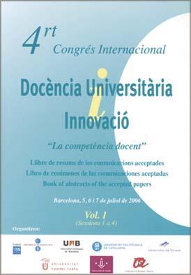 4RT CONGRÉS INTERNACINAL DOCÈNCIA UNIVERSITÀRIA INNOVACIÓ VOL 1 | 9788484582434 | VARIOS AUTORES