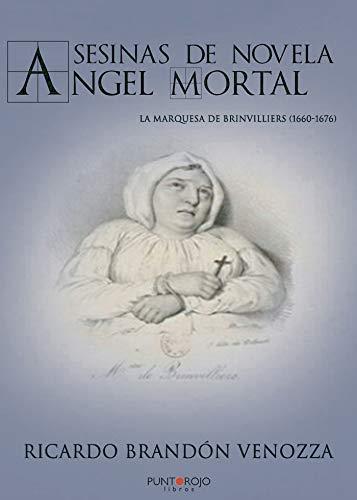 ASESINAS DE NOVELA. ÁNGEL MORTAL | 9788418074462 | BRANDÓN VENOZZA, RICARDO