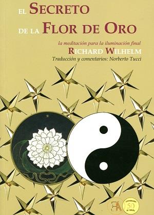 SECRETO DE LA FLOR DE ORO, EL | 9788499501475 | WILHELM, RICHARD