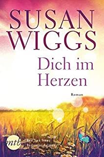 DICH IM HERZEN | 9783956497179 | WIGGS, SUSAN