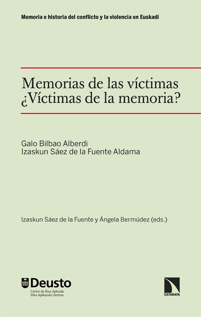 MEMORIAS DE LAS VÍCTIMAS. ¿VÍCTIMAS DE LA MEMORIA? | 9788413528793 | BILBAO ALBERDI, GALO / SAEZ DE LA FUENTE, IZASKUN