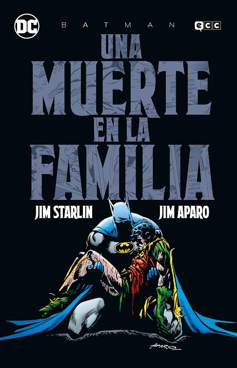 BATMAN : UNA MUERTE EN LA FAMILIA (GRANDES NOVELAS GRÁFICAS DE BATMAN) | 9788410134324 | STARLIN, JIM