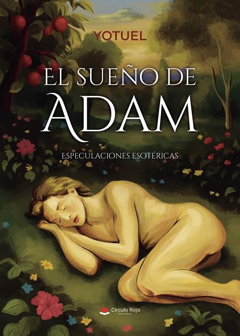 SUEÑO DE ADAM (ESPECULACIONES ESOTÉRICAS), EL | 9791370160135 | YOTUEL