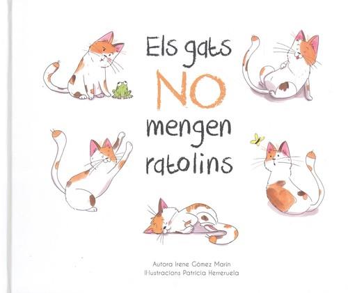 GATS NO MENGEN RATOLINS, ELS | 9788412010619 | GÓMEZ MARÍN, IRENE / HERRERUELA, PATRICIA