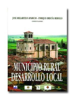 MUNICIPIO RURAL DESARROLLO LOCAL | 9788495823144 | MILLARUELO APARICIO, JOSE