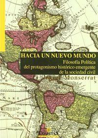 HACIA UN NUEVO MUNDO | 9788484681656 | MONSERRAT PUCHADES, JAVIER