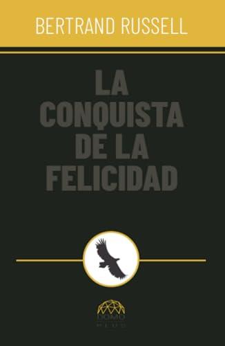 CONQUISTA DE LA FELICIDAD, LA | 9786287667716 | RUSSELL, BERTRAND