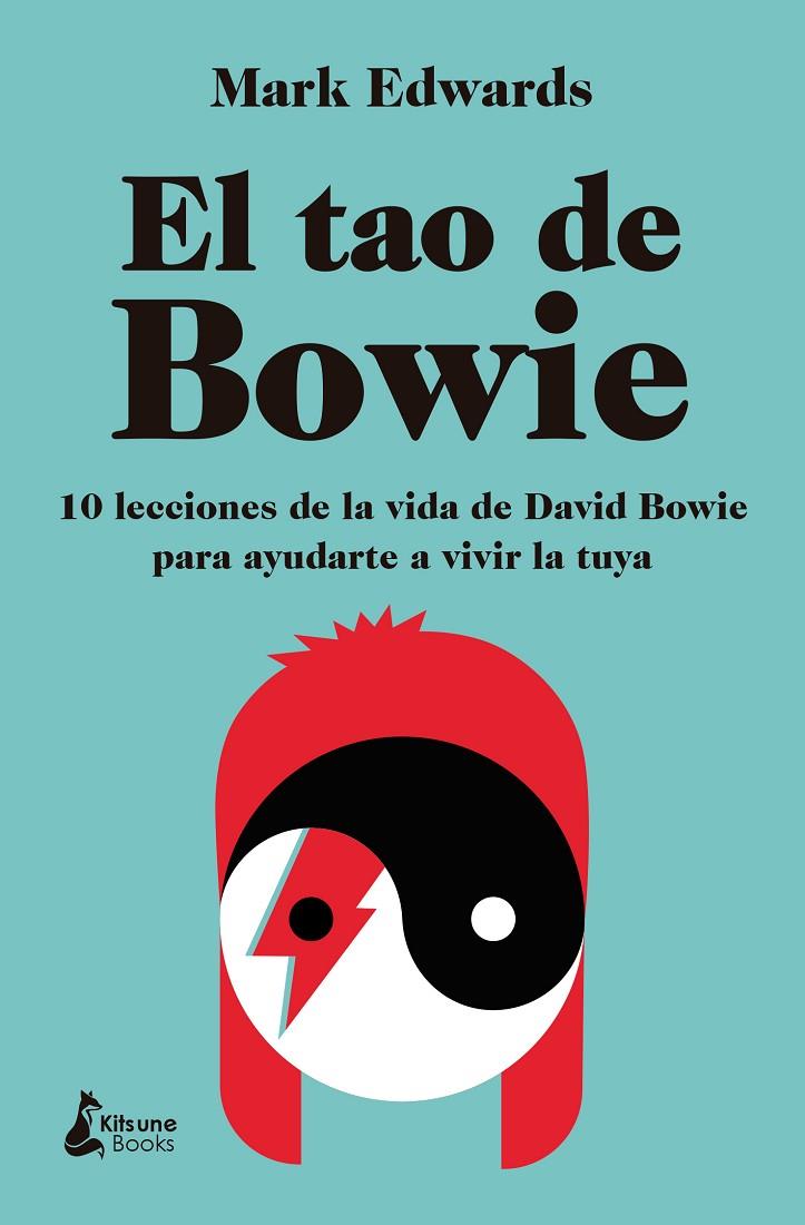 TAO DE BOWIE, EL | 9788410164550 | EDWARDS, MARK
