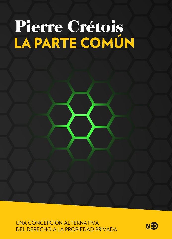 PARTE COMÚN, LA | 9788418273667 | CRÉTORIS, PIERRE
