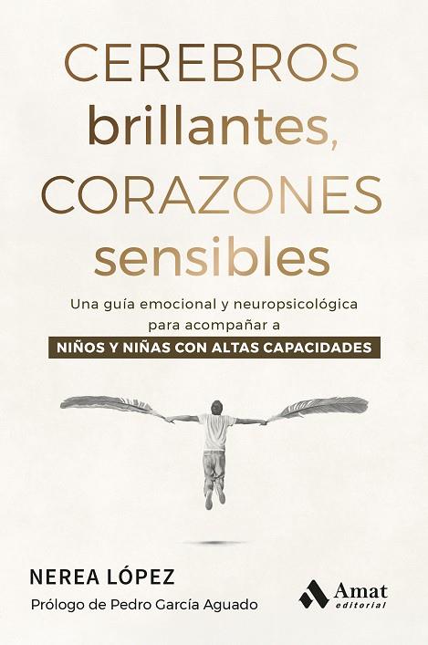 CEREBROS BRILLANTES, CORAZONES SENSIBLES | 9788410451964 | LÓPEZ SÁNCHEZ, NEREA