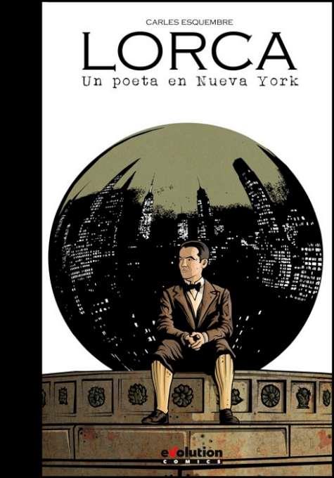 LORCA : UN POETA EN NUEVA YORK | 9788490947494 | ESQUEMBRE, CARLES